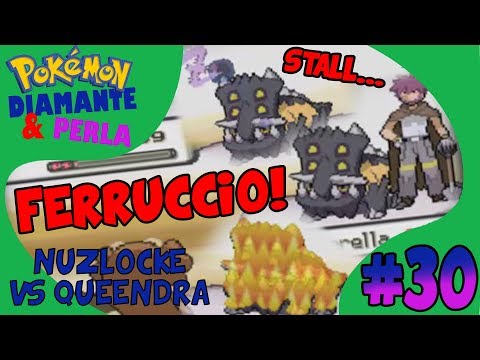 FERRUCCIO E IL SUO NOIOSO BASTIODON! POKEMON DIAMANTE & PERLA NUZLOCKE VS QUEENDRA97! | #30