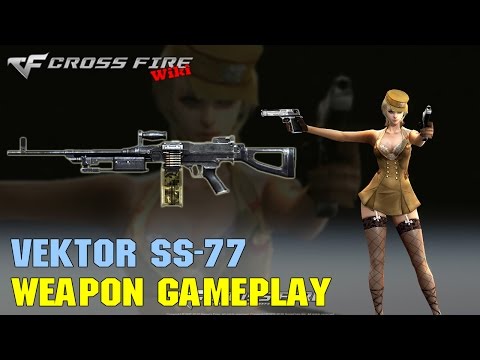 CrossFire - Vektor SS-77 - Weapon Gameplay