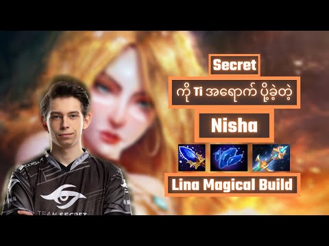 Secret.Nisha Lina Mid Magical Build (Secret vs VP)