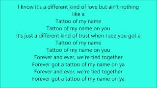 Tattoo of My Name by Kid Ink