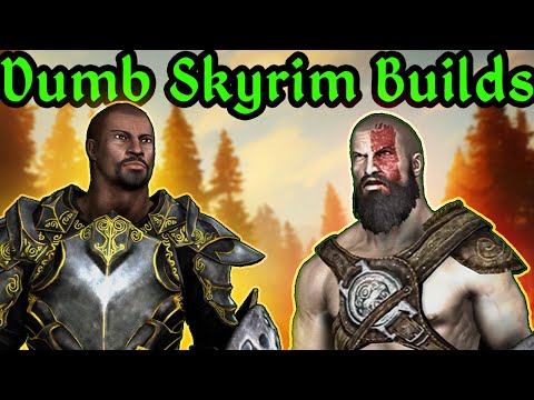 Dumb Skyrim Builds That No One Should Play.