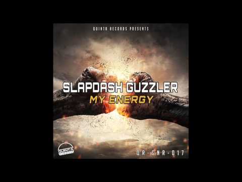 Slapdash Guzzler - My Energy [Quinta Records]