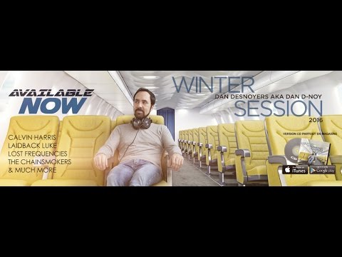 Winter Session 2016 / Dan D-Noy (Official Megamix Video)