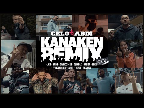 KANAKEN REMIX - Krime, Zined, ?, Arrior, Gucci Qzi, Riccardo, Liz, Ça Va?, Neysii, DaVincci, Josi