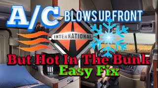 International Truck A/C Fix. Cold Air Up Front, Warm Air In Bunk ! Blend Door Fix !