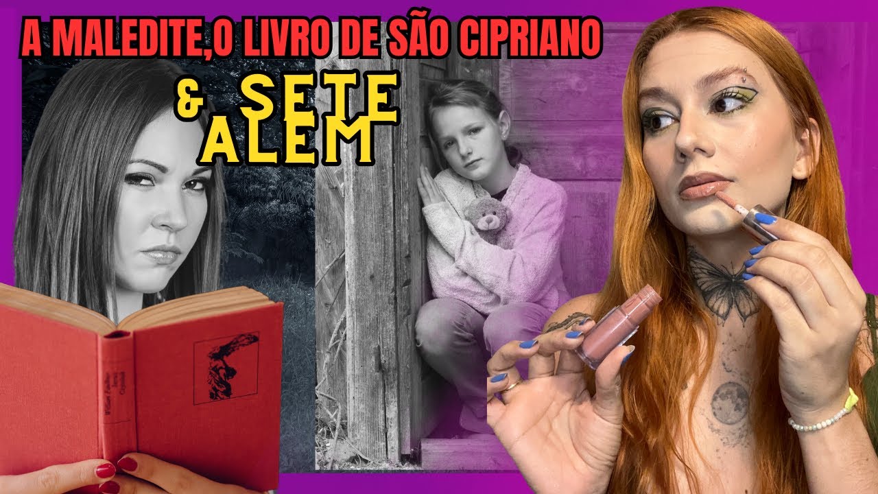 Make com relato: A MALEDITE O LIVRO DE SÃO CIPRIANO E SETE ALÉM