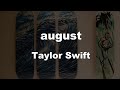 Karaoke♬ august - Taylor Swift 【No Guide Melody】 Instrumental