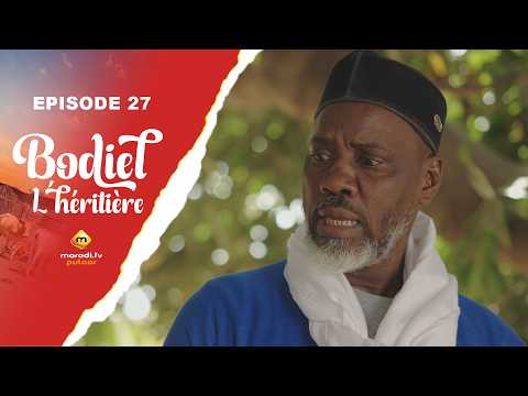 Série - Bodiel L'héritière - Épisode 27 - VOSTFR