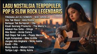 Download lagu LAGU NOSTALGIA TERPOPULER 90an 🎶 POP & SLOW ROCK LEGENDARIS INDONESIA LAWAS TERBAIK mp3
