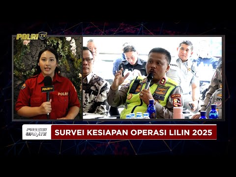 PRESISI UPDATE: LIVE REPORT - KESIAPAN POLRI MELAKSANAKAN OPERASI LILIN 2025 11/25/25 (15.00)
