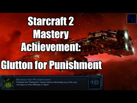 Glutton for Punishment | Starcraft 2 Mastery Achievement Guide | SC2 Nova Covert Ops Walkthrough