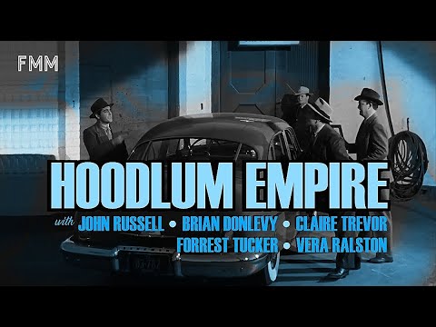 HOODLUM EMPIRE (1952). John Russell, Claire Trevor. Film Noir. Crime Drama.