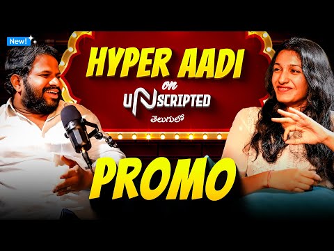 PROMO: uNscripted with Hyper Aadi | Satya | Telugu Podcast | N Media