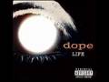 There's Nothing for me here-Dope 