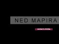 NED MAPIRA UKWATI OYERA