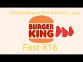 Updated Whopper Best Animation Logos Fast X16