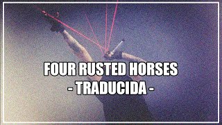 Marilyn Manson - Four Rusted Horses - TRADUCIDA -