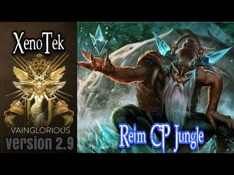 XenoTek | Reim CP Jungle - Vainglory hero gameplay from a pro player