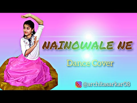 Nainowale Ne | Padmaavat | Neeti Mohan | Dance Cover | Archita Sarkar Choreography