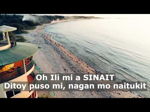 ILI MI A SINAIT (OFFICIAL THEME SONG) Video Credited to #SingisingSinait