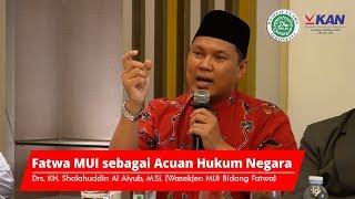 Download lagu Fatwa MUI sebagai Acuan Hukum Negara mp3