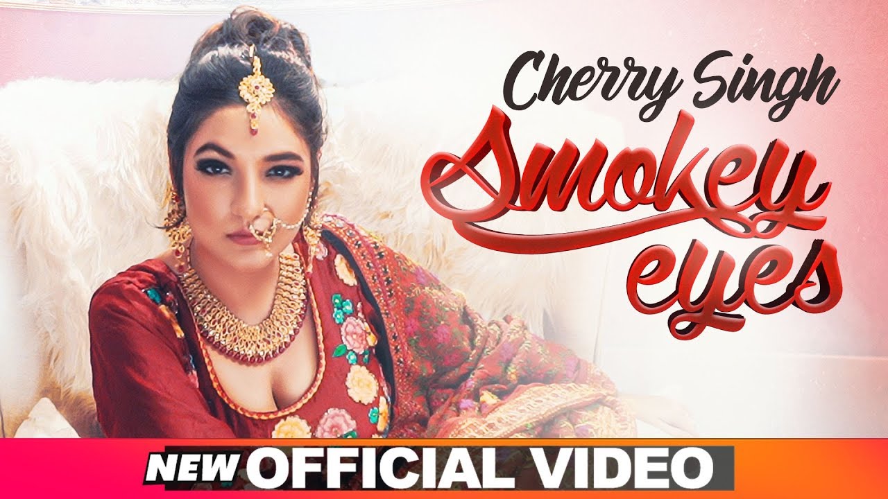 Smokey Eyes (Title) Lyrics  | Smokey Eyes | Cherry Singh | Cherry Singh | Archiemuzik