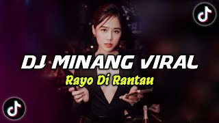 Download lagu DJ MINANG RAYO DI RANTAU BREAKBEAT || DJ MINANG VIRAL TIK TOK TERBARU 2024 mp3