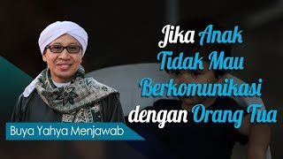 Download lagu Jika Anak Tidak Mau Berkomunikasi dengan Orang Tua - Buya Yahya Menjawab mp3 Download lagu Jika Anak Tidak Mau Berkomunikasi dengan Orang Tua - Buya Yahya Menjawab mp3