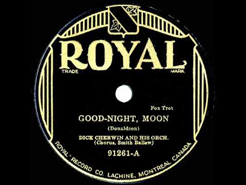 1931 Dick Cherwin (Lou Gold, dir.) - Goodnight Moon (Smith Ballew, vocal)