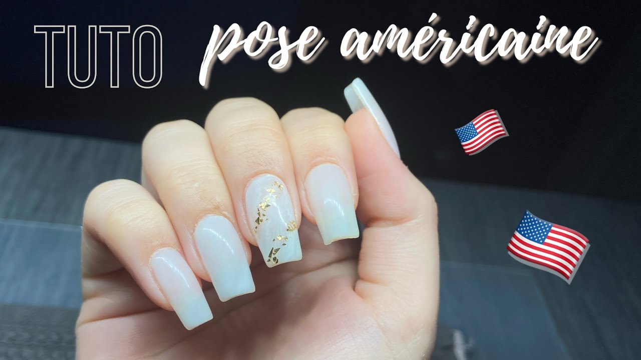 TUTO - Pose Américaine / Gel-X 🇺🇸💅🏼