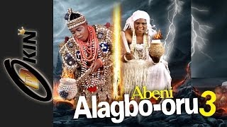 Alagbo Oru Part 3 Latest Epic Yoruba Movie 2014