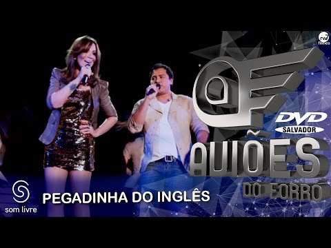 Xand Avião - Aviões do Forró - DVD Ao Vivo em Salvador - Pegadinha do Inglês