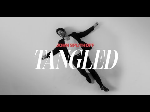 John Splithoff - Tangled (Official Music Video)