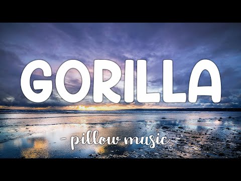 Gorilla - Bruno Mars (Lyrics) 🎵