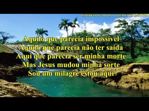 Milton Cardoso - Sou um milagre (LYRIC)