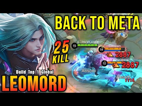 25 Kills!! New Buff?! Leomord is BACK TO META!! - Build Top 1 Global Leomord ~ MLBB