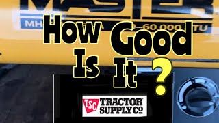 How Good Is The 40k -60k BTU Tractor Supply Propane Heater #tractorsupply  #propaneheaters