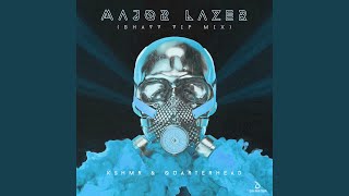 Major Lazer (Bhavv VIP Mix)