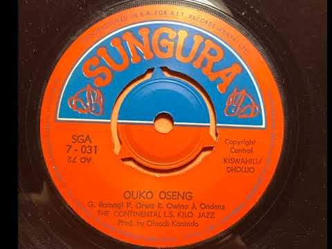 Ouko Oseng - The Continental L.S. Kilo Jazz