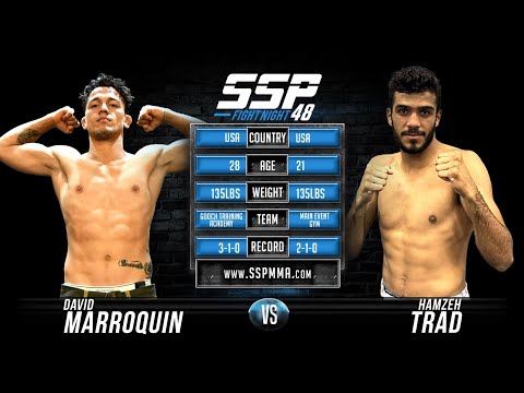 David Marroquin vs Hamzeh Trad - SSP 48