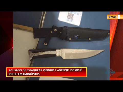 Homem é preso em Itainópolis por esfaquear vizinho e agredir idosos 21 01 2021