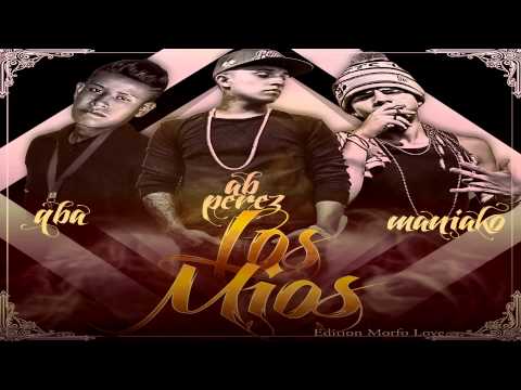 Ando Con Los Mios - Ab Perez Feat. Qba & Maniako •2014• SismoRecords