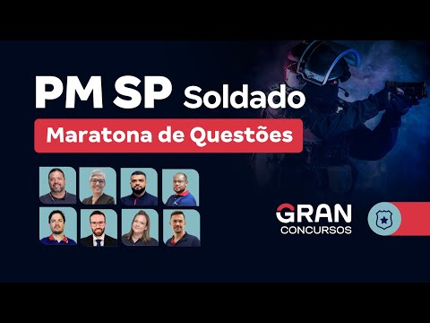 Concurso PM SP Soldado: Maratona de Questões