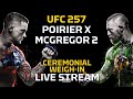 UFC 257: Poirier vs. McGregor 2 Ceremonial Weigh-In LIVE Stream - MMA Fighting