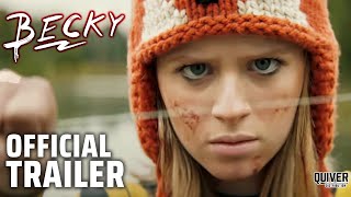 Becky | Official Trailer