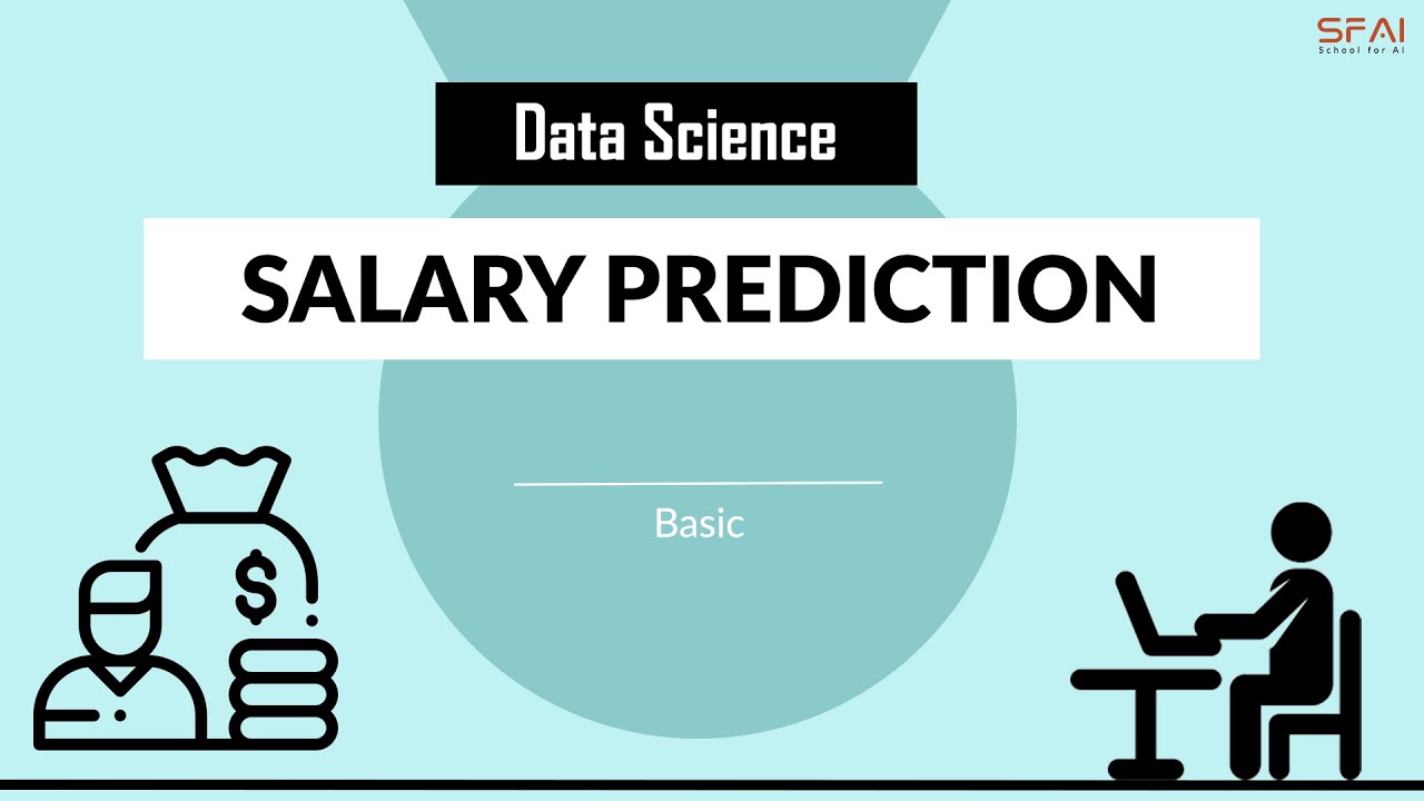 Salary Prediction | AI Model | SchoolforAI