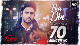 Eka Din (একা দিন) | Fidaa | Video Song | Yash | Sanjana | Minar | Arindom | SVF