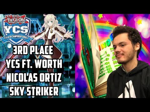 Yu-Gi-Oh! 3rd Place YCS Ft Worth - Nicolas Ortiz - Sky Striker