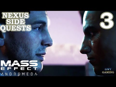 , title : 'Mass Effect Andromeda [ALL NEXUS SIDE QUESTS MISSIONS] Full Gameplay Walkthrough No Commentary #3'