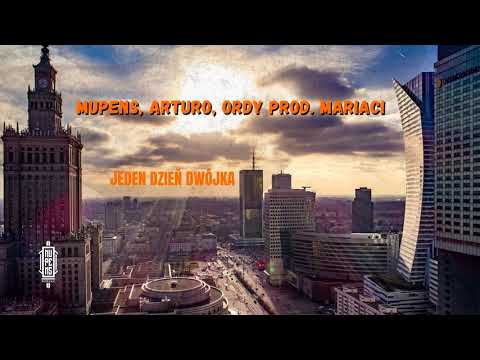 MUPENS feat. ARTURO, ORDY prod. MARIACI - JEDEN DZIEŃ DWÓJKA